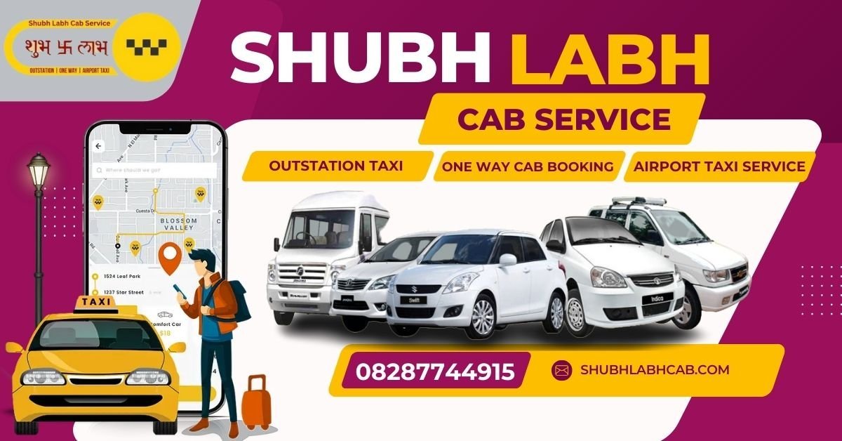 About Us - Shub Labh Cab Service | Reliable & Affordable Taxi Service